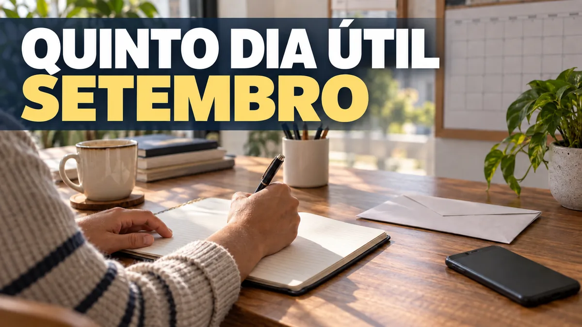 Quinto dia útil de setembro: mesa de trabalho iluminada, com agenda e celular.